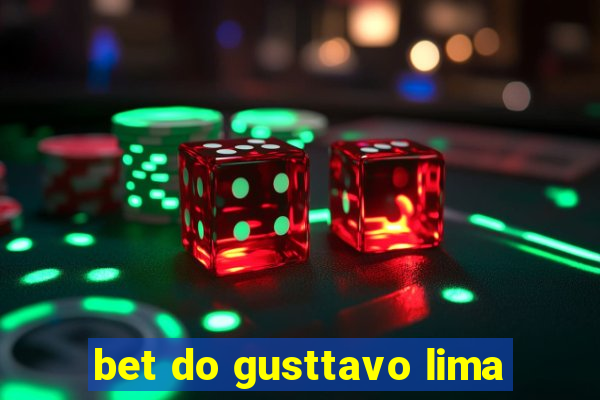 bet do gusttavo lima